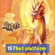 157bet platform